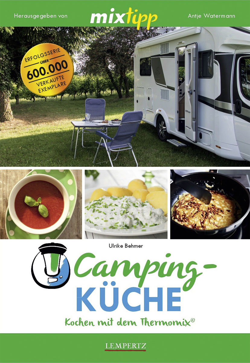 Camping Küche Kochen mit dem Thermomix